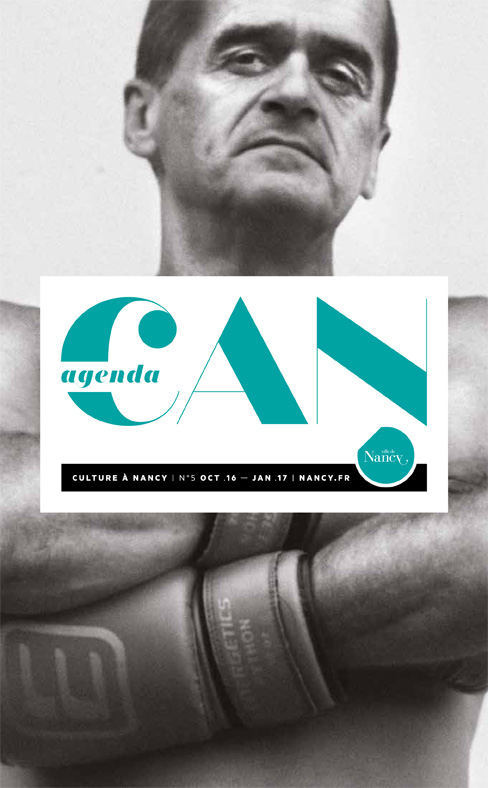 cAN magazine de la culture à Nancy octobre 2016 à janvier 2017