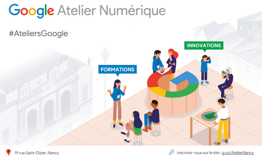 nancy google atlelier numerique rue saint dizier